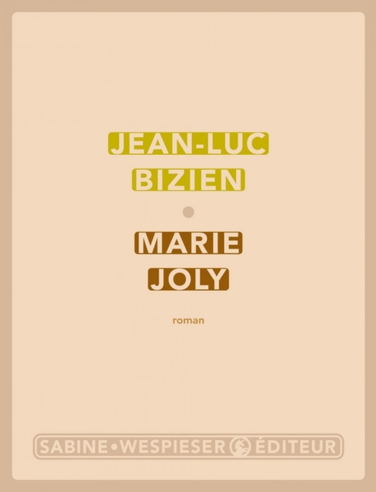 MARIE JOLY - BIZIEN JEAN-LUC - SABINE WESPIESE