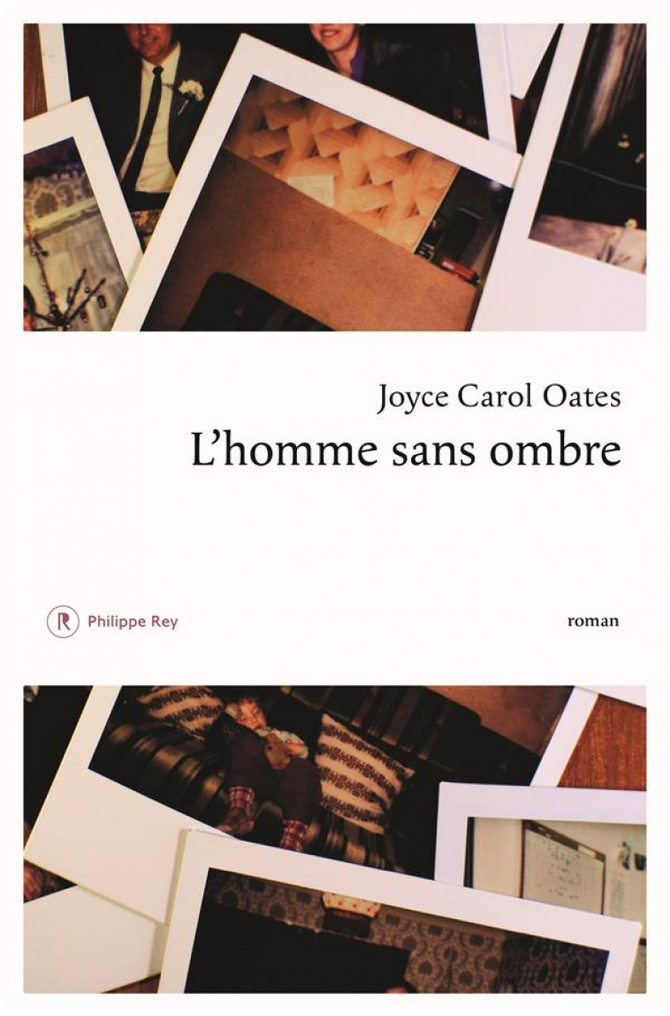 L-HOMME SANS OMBRE - OATES JOYCE CAROL - REY