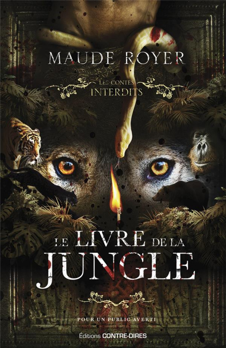 LE LIVRE DE LA JUNGLE - ROYER MAUDE - CONTRE DIRES