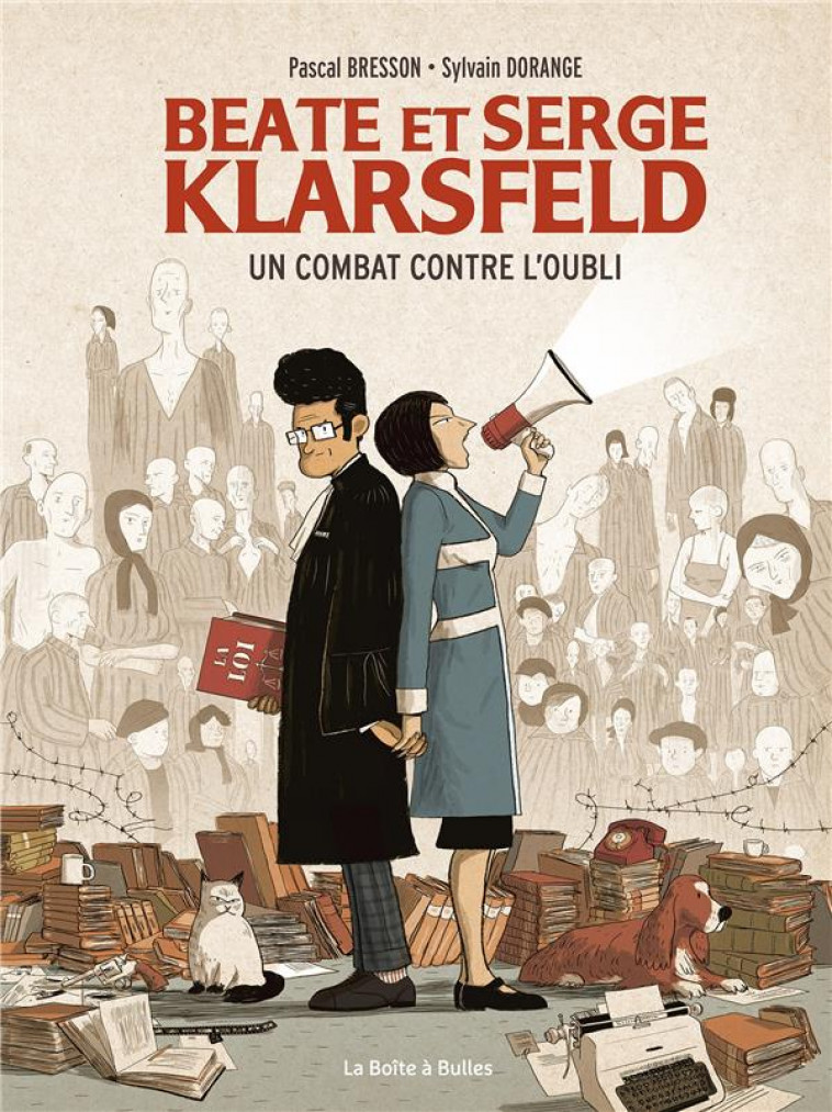 BEATE ET SERGE KLARSFELD - UN COMBAT CONTRE L-OUBLI - DORANGE/BRESSON - BOITE A BULLES