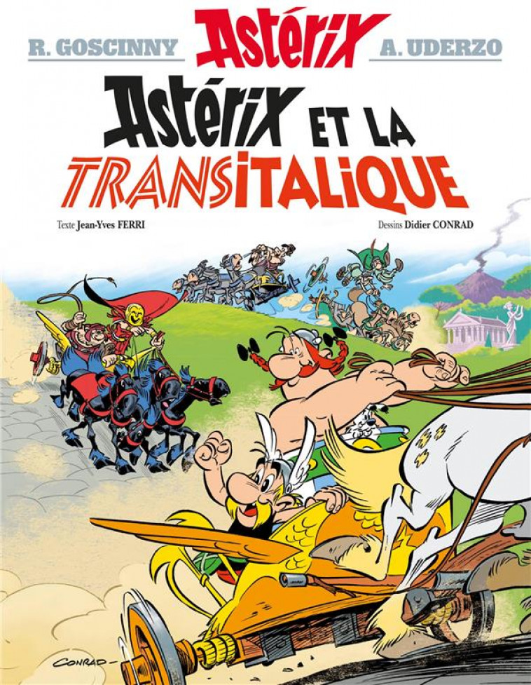 ASTERIX TOME 37 - ASTERIX ET LA TRANSITALIQUE - GOSCINNY/UDERZO - Albert René