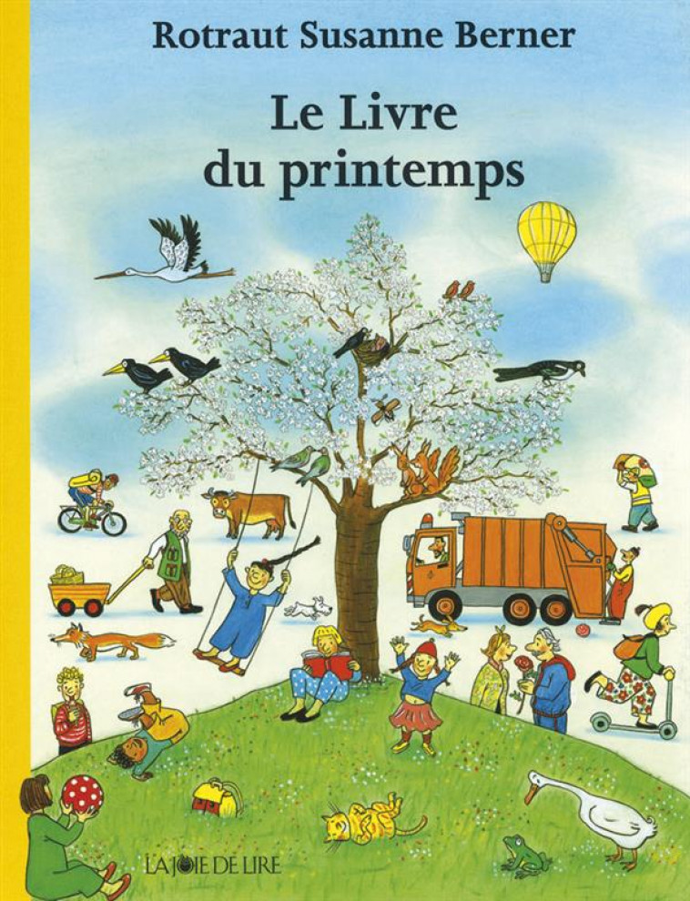 LE LIVRE DU PRINTEMPS - BERNER R S. - LA JOIE DE LIRE