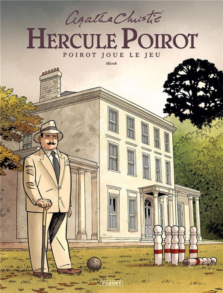 HERCULE POIROT - T06 - HERCULE POIROT - POIROT JOUE LE JEU - CHARLIER/CHRISTIE - PAQUET