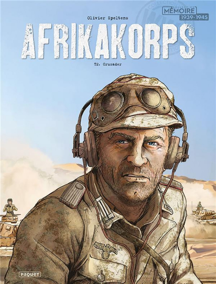 AFRIKAKORPS T2 - CRUSADER - SPELTENS OLIVIER - PAQUET