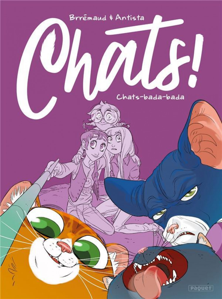 CHATS T2 - BADA-BADA - BRREMAUD/ANTISTA - PAQUET