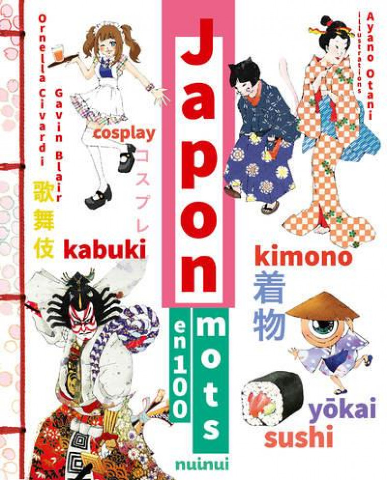 JAPON EN 100 MOTS - CIVARDI/BLAIR/OTANI - NUINUI