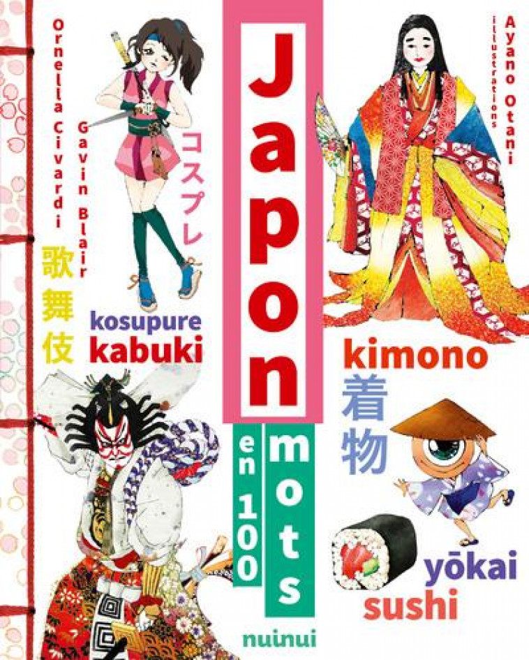 JAPON EN 100 MOTS - NOUVELLE EDITION AUGMENTEE - CIVARDI/BLAIR/OTANI - NUINUI