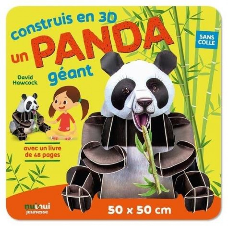 CONSTRUIS EN 3D UN PANDA GEANT - HAWCOCK/FARKAS - NUINUI JEUNESSE