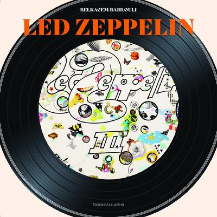 LED ZEPPELIN - BAHLOULI BELKACEM - DU LAYEUR EDITI