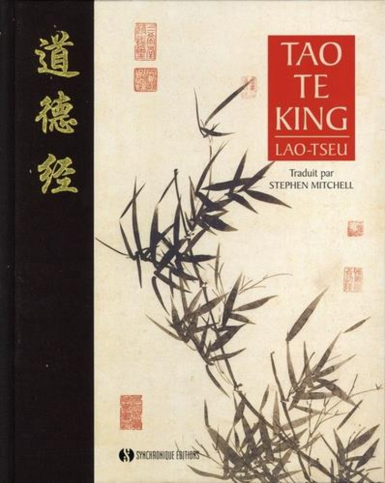 TAO TE KING - LAO-TSEU - SYNCHRONIQUES