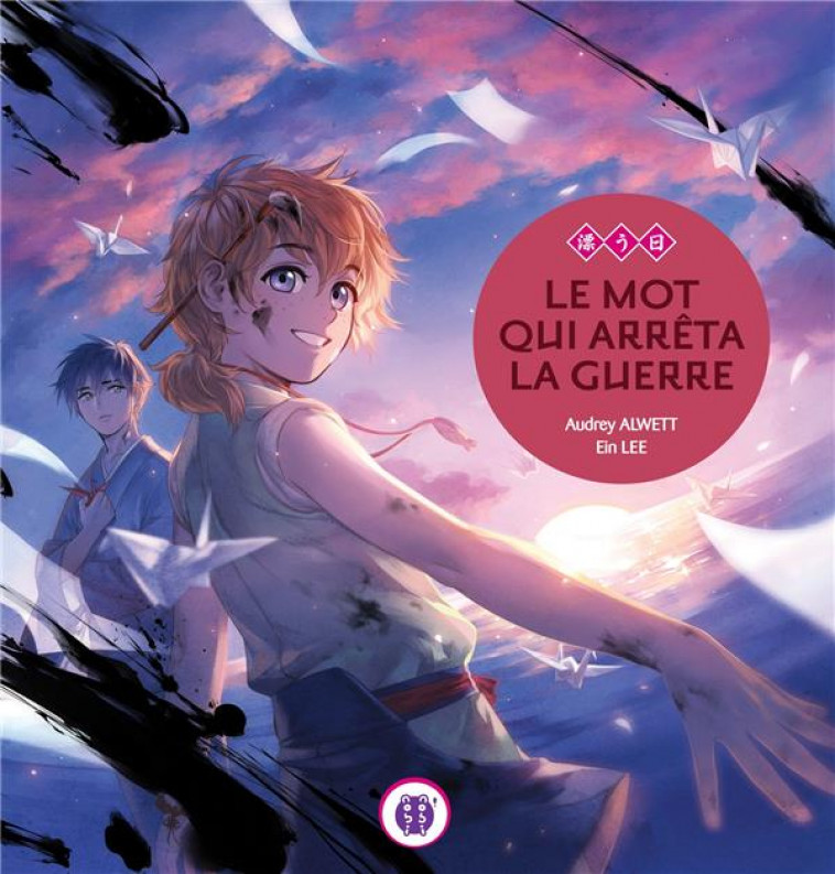 LE MOT QUI ARRETA LA GUERRE - ALWETT/LEE - Nobi Nobi