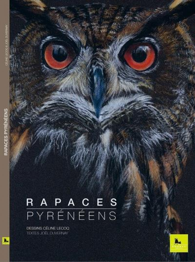 RAPACES PYRENEENS - LECOQ/DUVERNAY - CORBAC