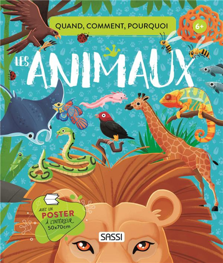 LES ANIMAUX - QUOI, COMMENT, POURQUOI - TOME/PESAVENTO - NC