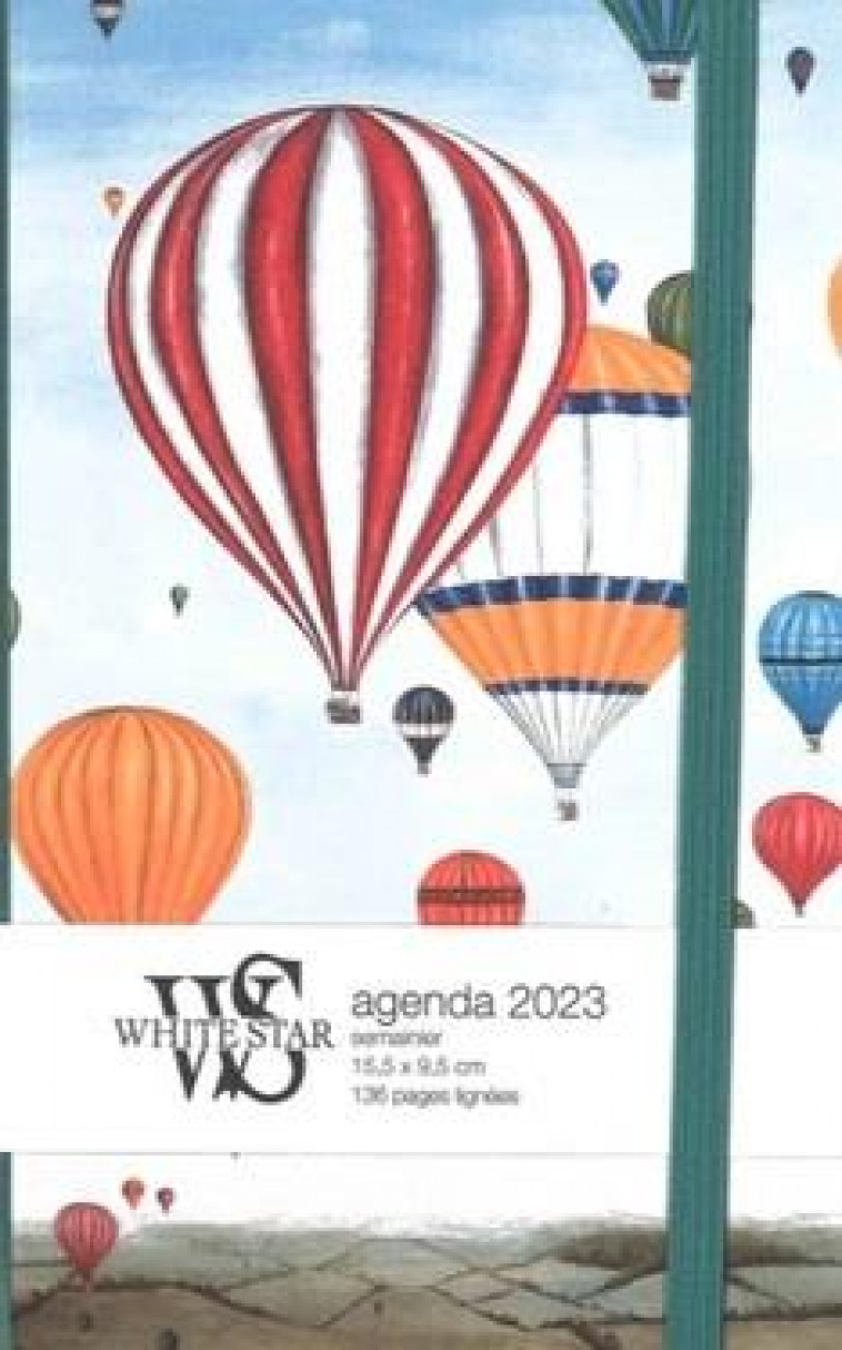 AGENDA 2023 LE FESTIVAL DES MONGOLFIERES - CAMPBELL REBECCA - NC