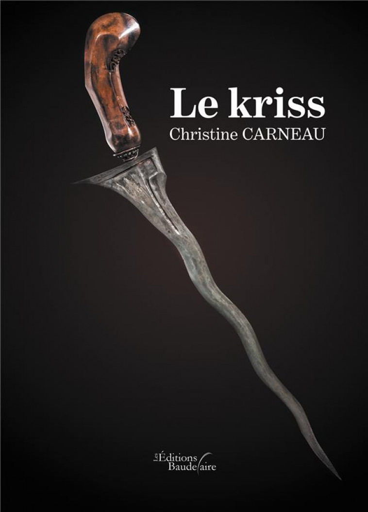 LE KRISS - CARNEAU CHRISTINE - BAUDELAIRE