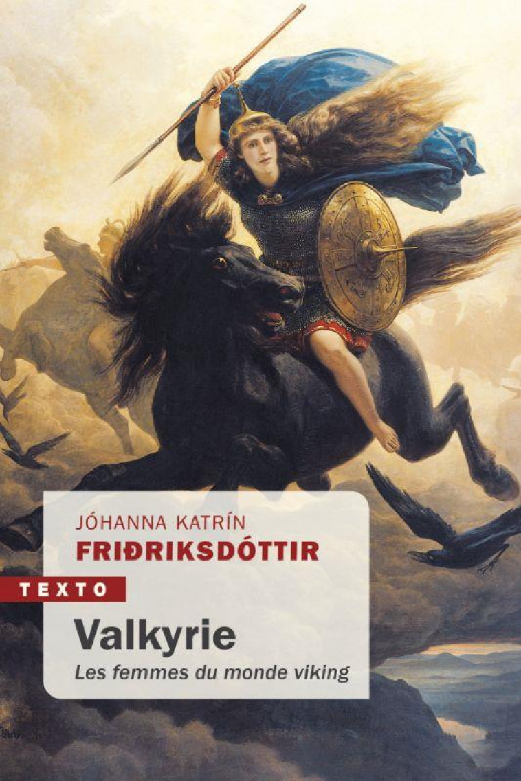 VALKYRIE - LES FEMMES DU MONDE VIKING - FRIDRIKSDOTTIR J K. - TALLANDIER