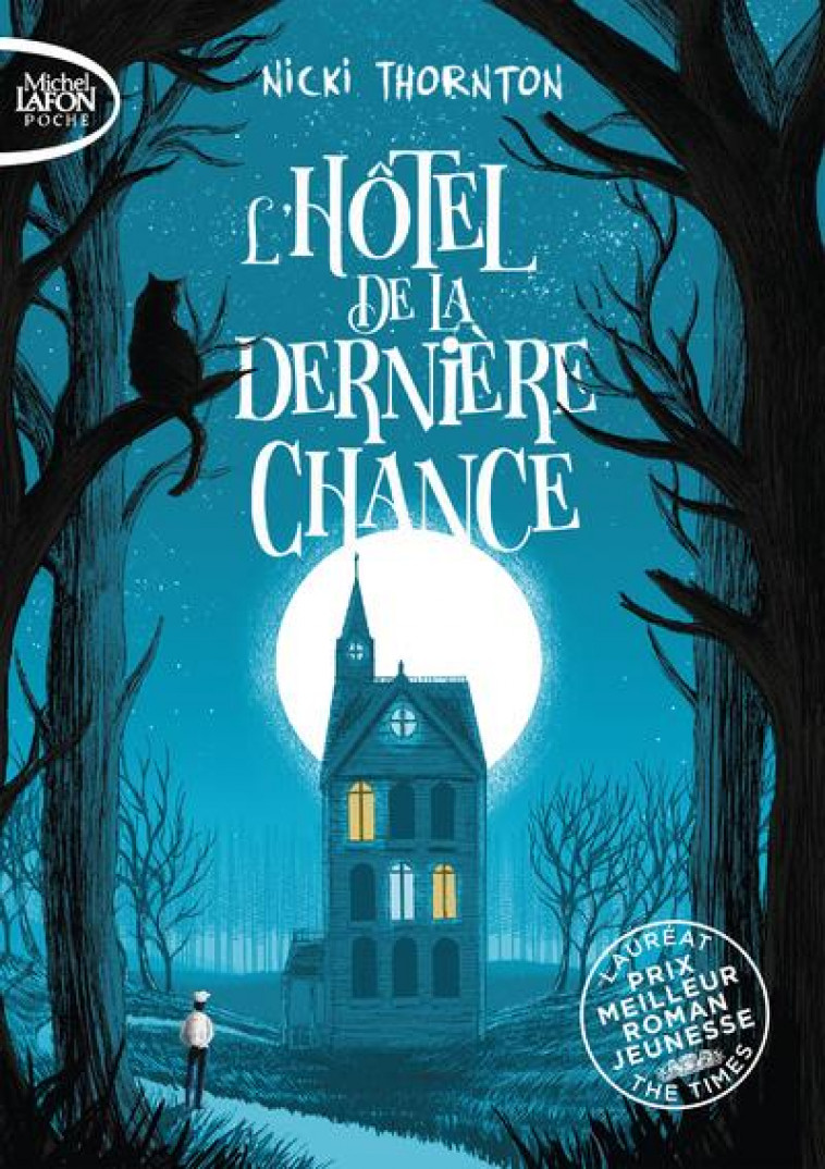 L-HOTEL DE LA DERNIERE CHANCE - TOME 1 - VOL01 - THORNTON NICKI - LAFON POCHE