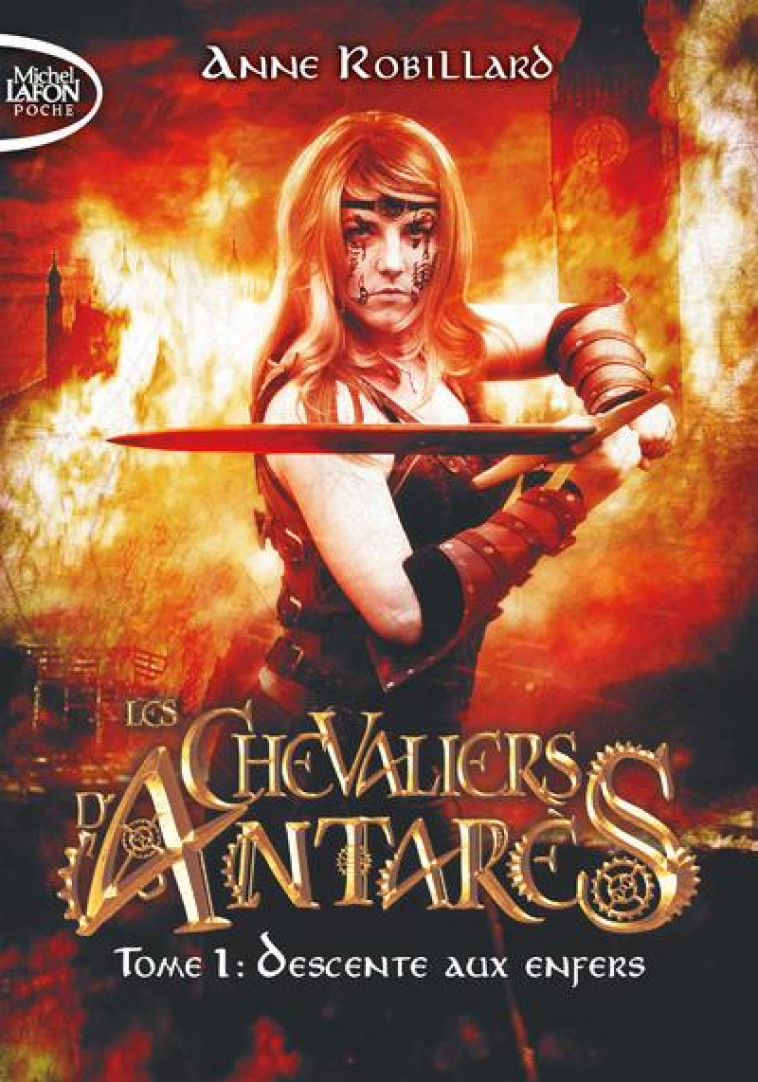 LES CHEVALIERS D-ANTARES - TOME 1 DESCENTE AUX ENFERS - VOL01 - ROBILLARD ANNE - LAFON POCHE