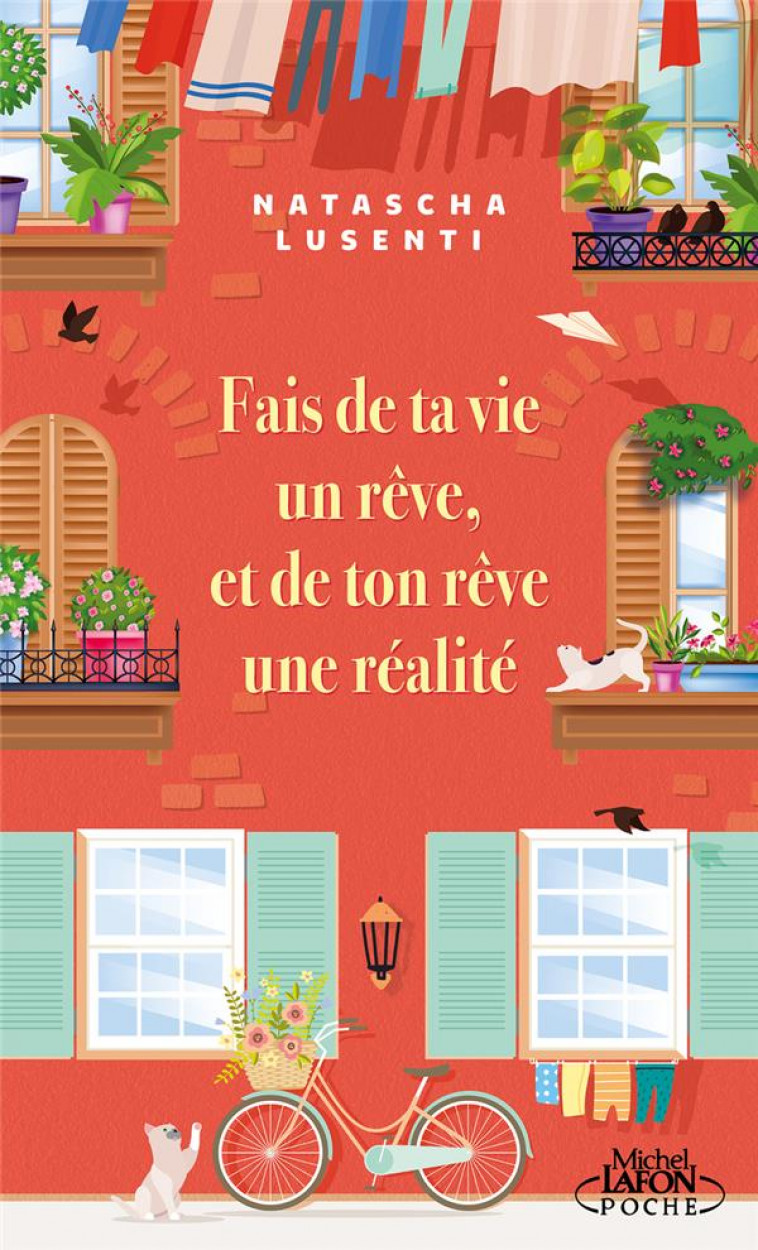 FAIS DE TA VIE UN REVE, ET DE TON REVE UNE REALITE - LUSENTI NATASCHA - LAFON POCHE