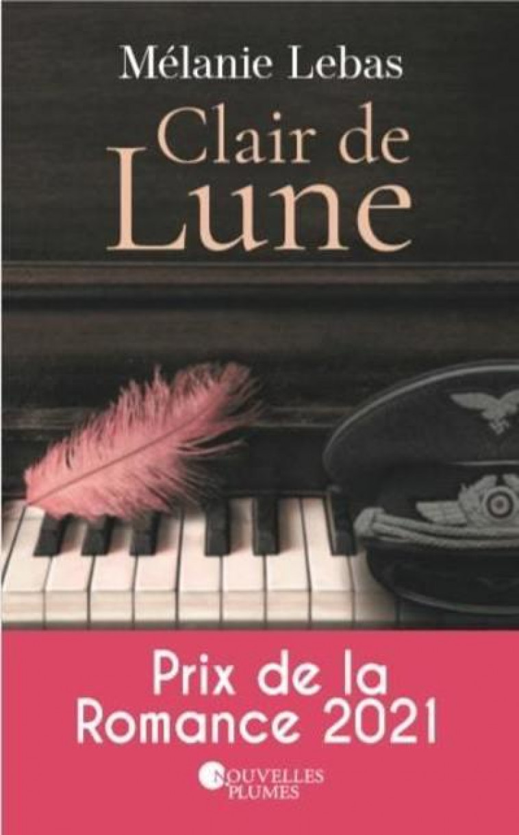 CLAIR DE LUNE - LEBAS MELANIE - NOUV PLUMES