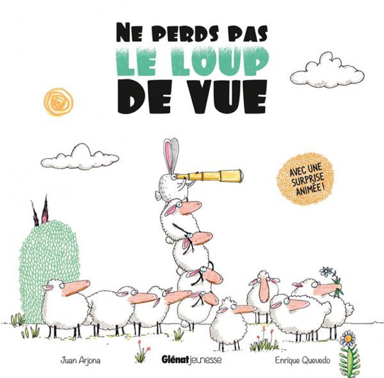 NE PERDS PAS LE LOUP DE VUE... - ARJONA/QUEVEDO - QUATRE FLEUVES