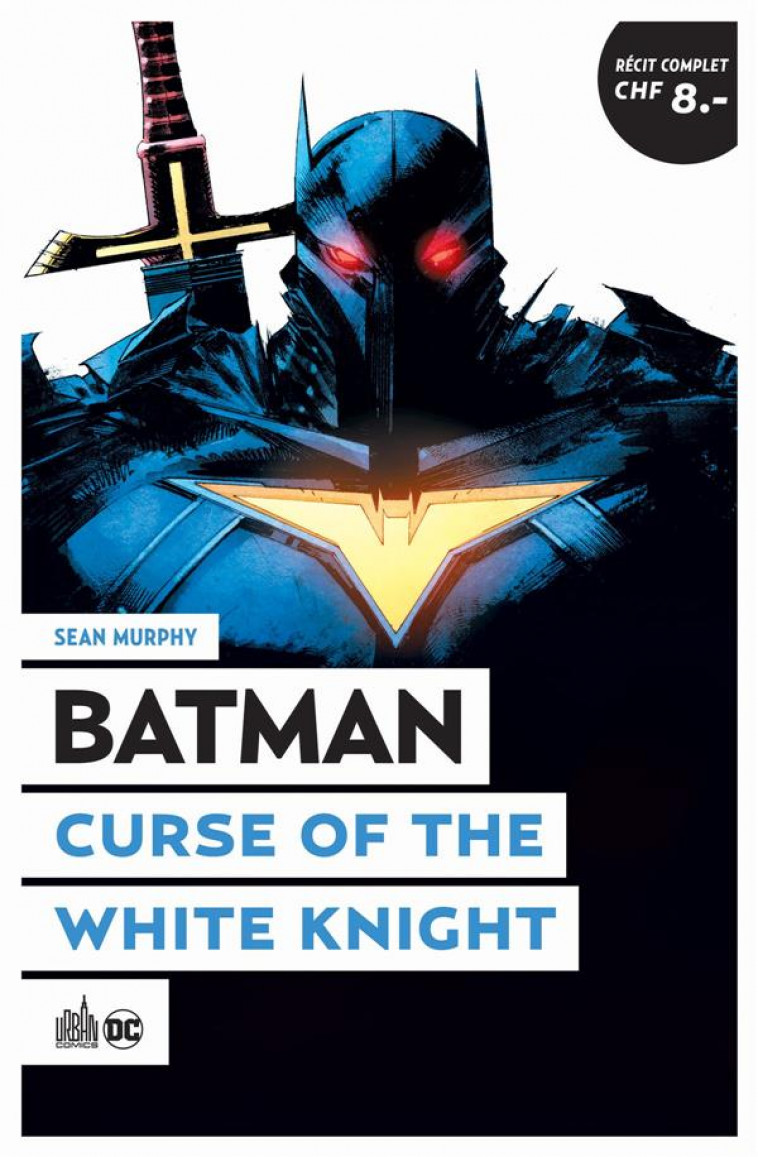 LE MEILLEUR DE BATMAN - BATMAN CURSE OF THE WHITE KNIGHT - XXX - URBAN COMICS