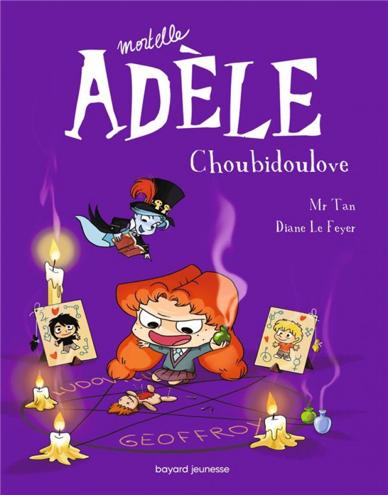 BD MORTELLE ADELE, TOME 10 - CHOUBIDOULOVE - MR TAN/LE FEYER - Tourbillon