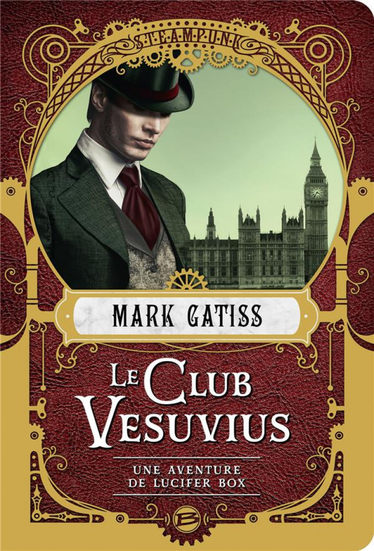 UNE AVENTURE DE LUCIFER BOX : LE CLUB VESUVIUS - GATISS MARK - BRAGELONNE