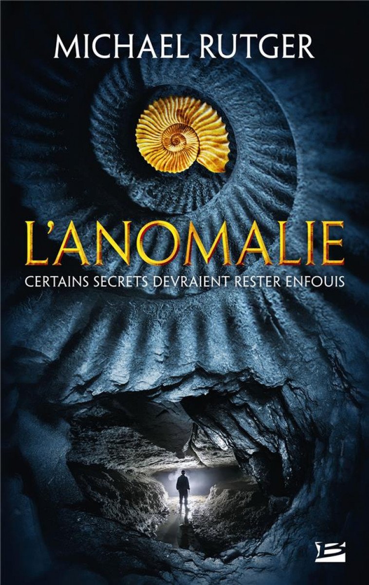 L-ANOMALIE - RUTGER MICHAEL - BRAGELONNE