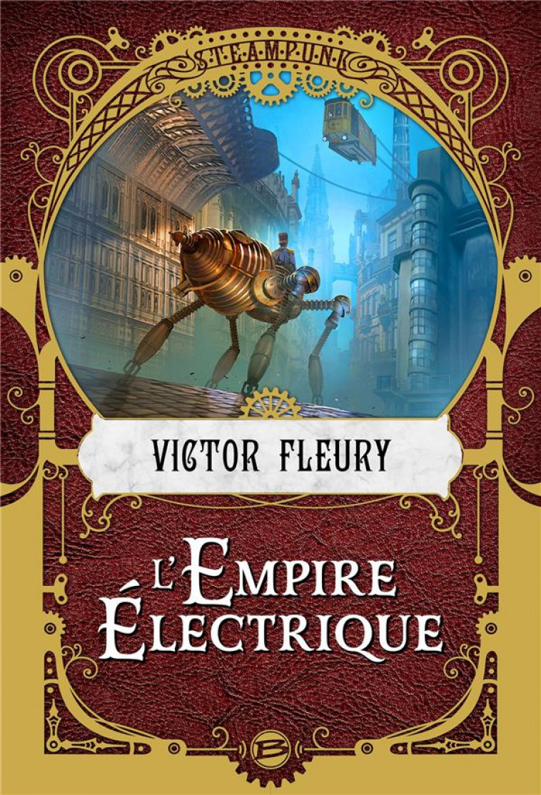 L-EMPIRE ELECTRIQUE - FLEURY VICTOR - BRAGELONNE