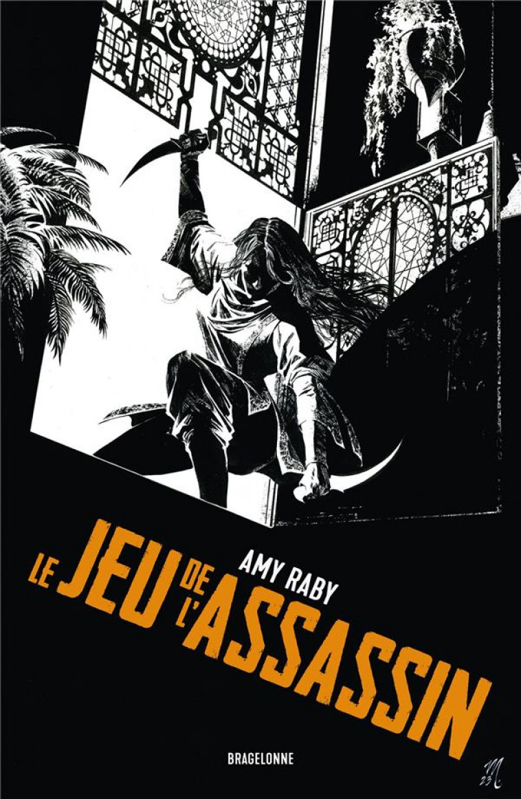 LE JEU DE L-ASSASSIN - RABY AMY - BRAGELONNE