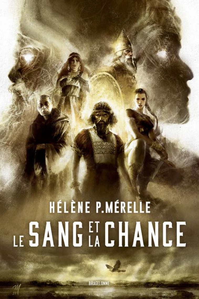 LE SANG ET LA CHANCE - P. MERELLE HELENE - BRAGELONNE