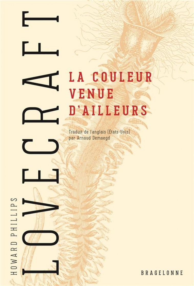 LA COULEUR VENUE D-AILLEURS - LOVECRAFT H.P. - BRAGELONNE