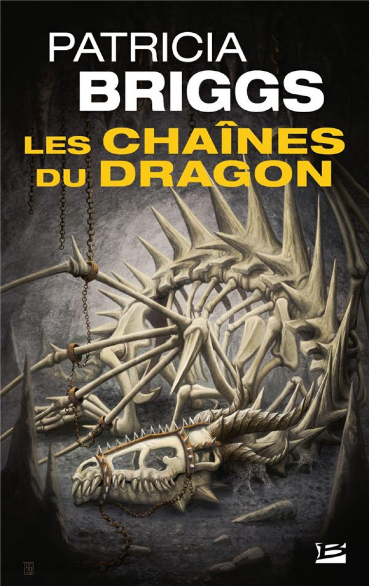 HUROG, T1 : LES CHAINES DU DRAGON - BRIGGS PATRICIA - BRAGELONNE