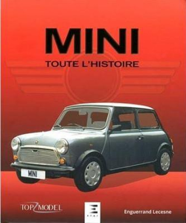 MINI, TOUTE L-HISTOIRE - LECESNE ENGUERRAND - ETAI