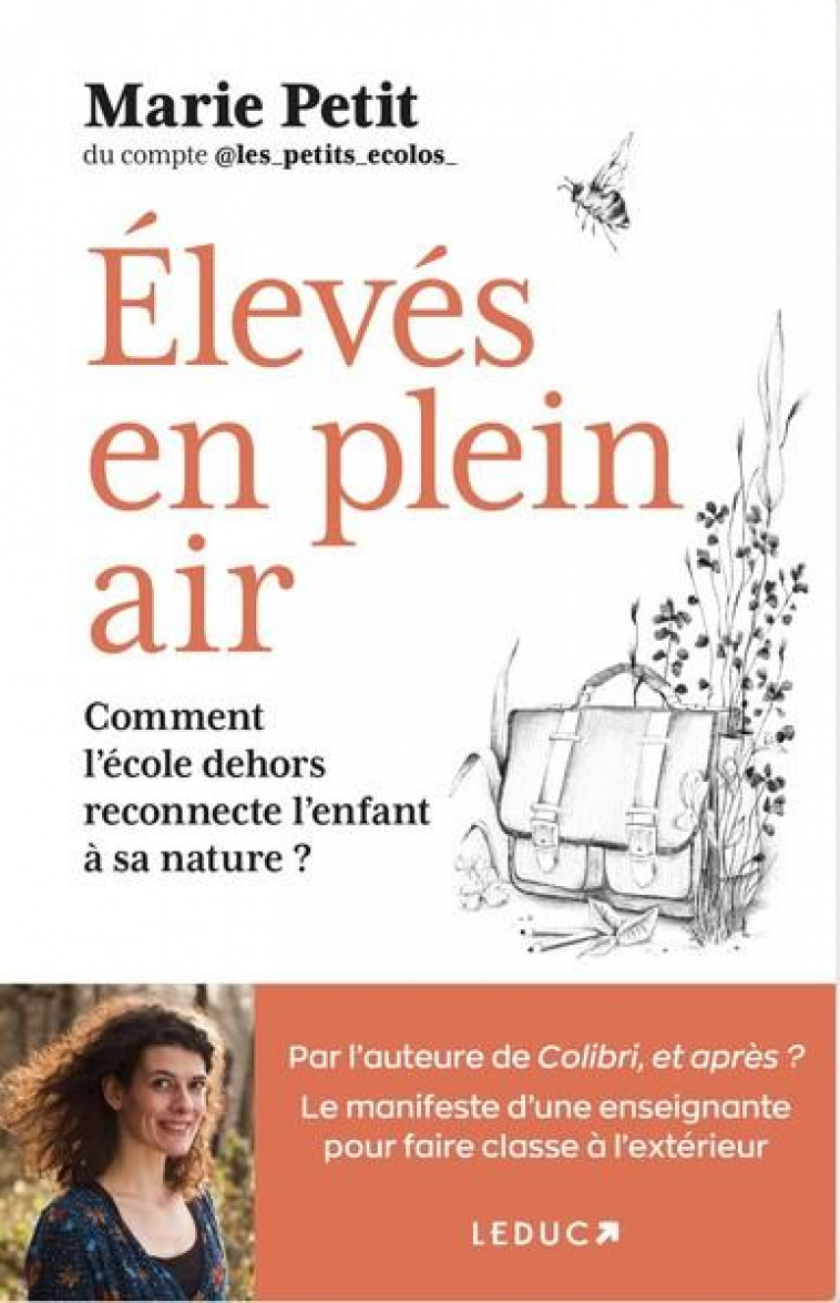 ELEVES EN PLEIN AIR - COMMENT L ECOLE DEHORS RECONNECTE L ENFANT A SA NATURE - PETIT MARIE - QUOTIDIEN MALIN