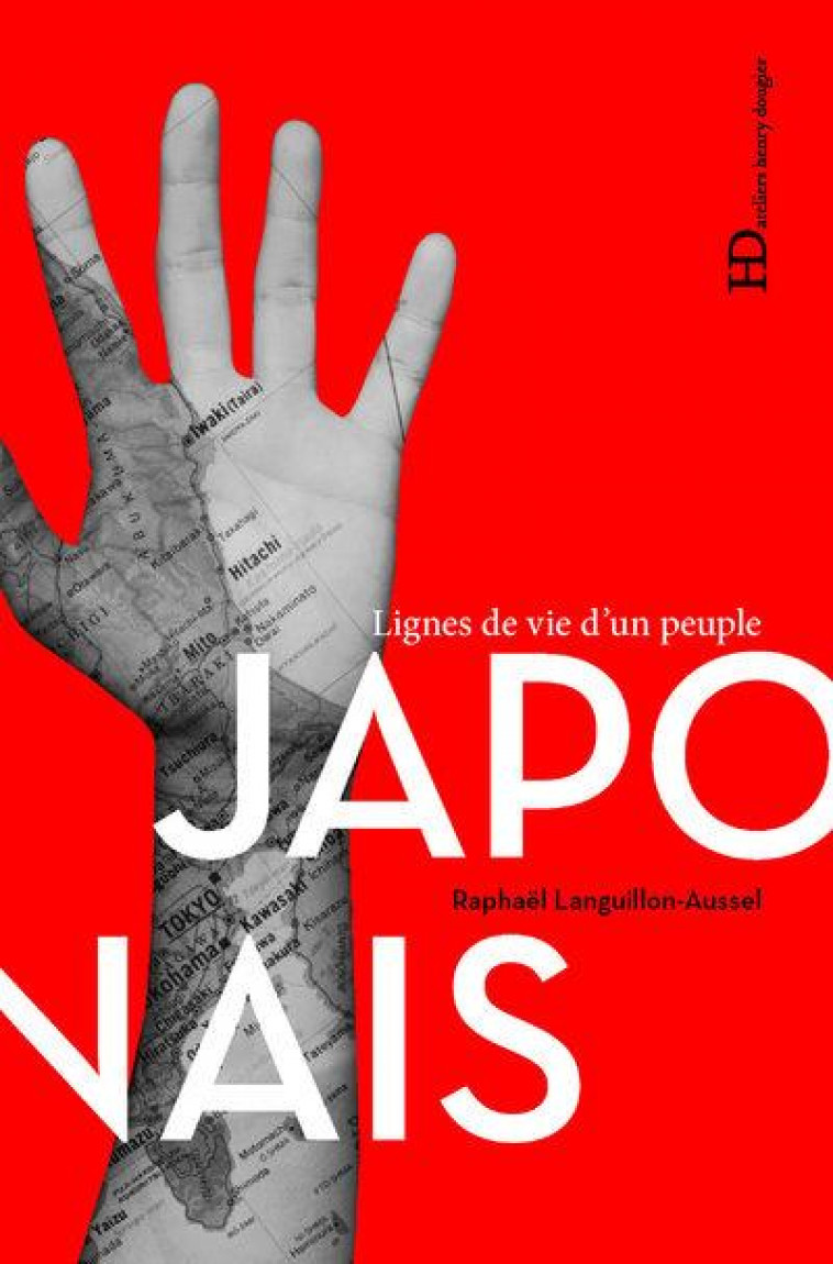 LES JAPONAIS - LANGUILLON RAPHAEL - HENRY DOUGIER