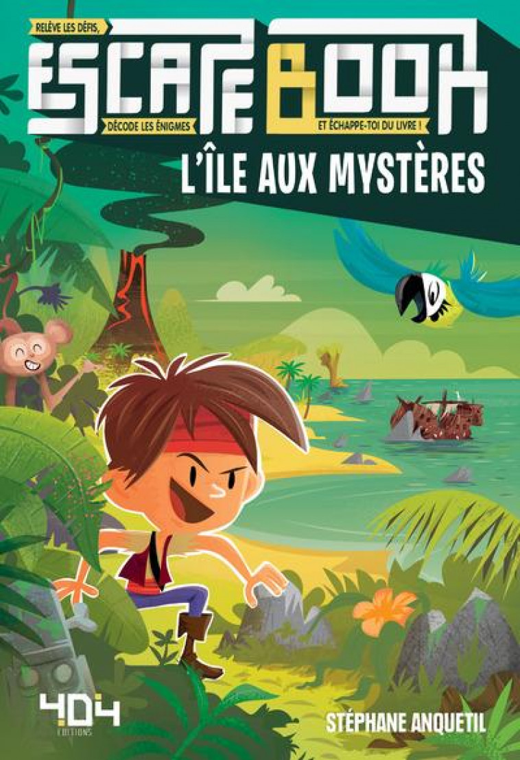 ESCAPE BOOK - L-ILE AUX MYSTERES - ANQUETIL - 404