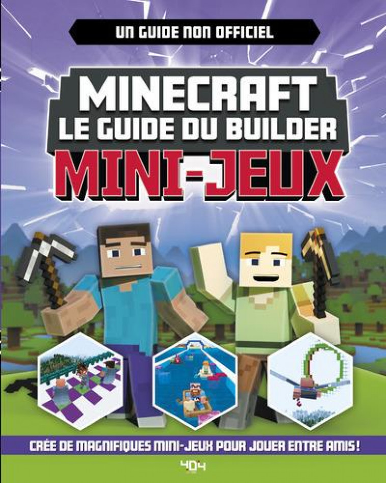 MINECRAFT - LE GUIDE DU BUILDER - MINI-JEUX - COLLECTIF - 404