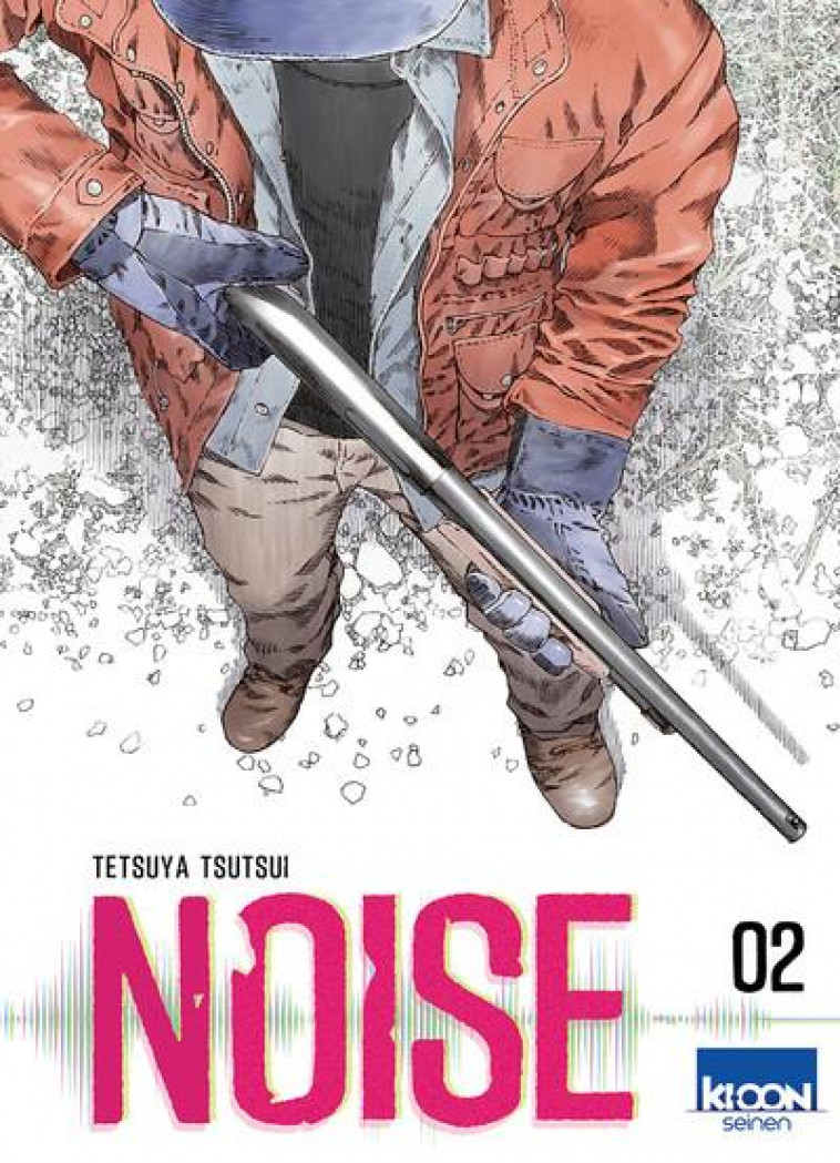 NOISE T02 - VOL02 - TSUTSUI TETSUYA - KI-OON