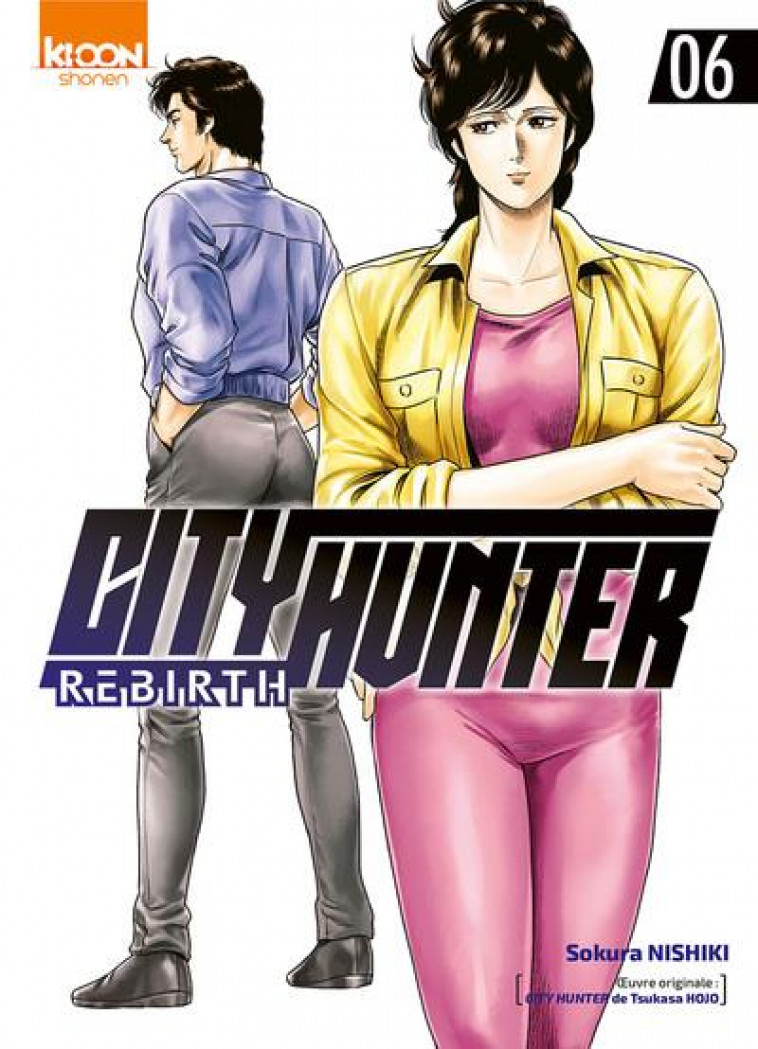 CITY HUNTER REBIRTH T06 - VOL06 - HOJO/NISHIKI - KI-OON