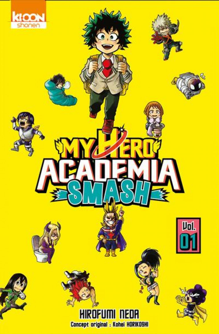 MY HERO ACADEMIA SMASH T01 - HORIKOSHI/NEDA - KI-OON