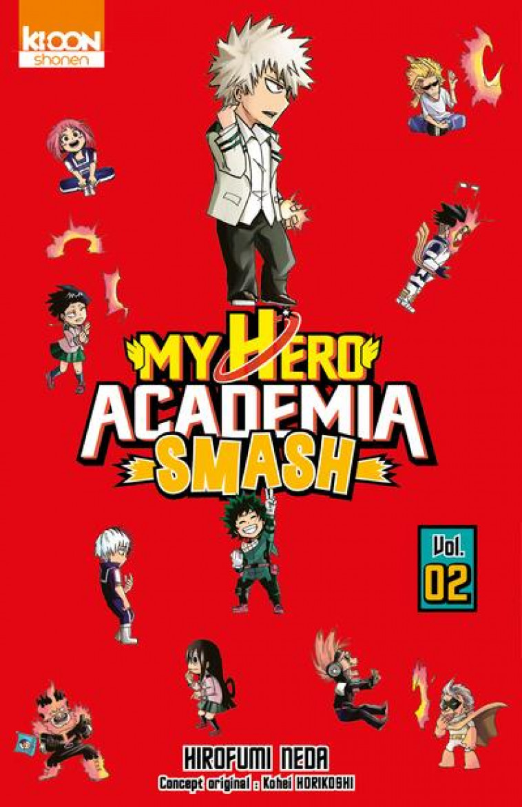 MY HERO ACADEMIA SMASH T02 - HORIKOSHI/NEDA - KI-OON