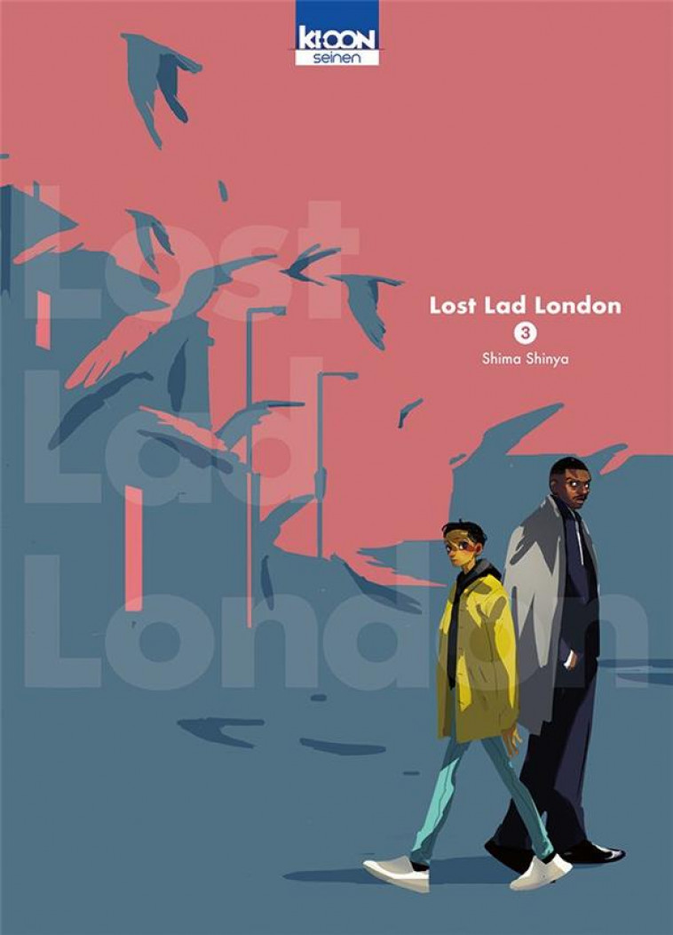 LOST LAD LONDON T03 - SHINYA SHIMA - KI-OON