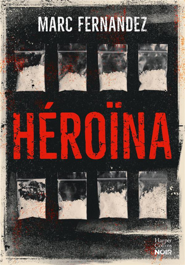 HEROINA - FERNANDEZ MARC - HARPERCOLLINS