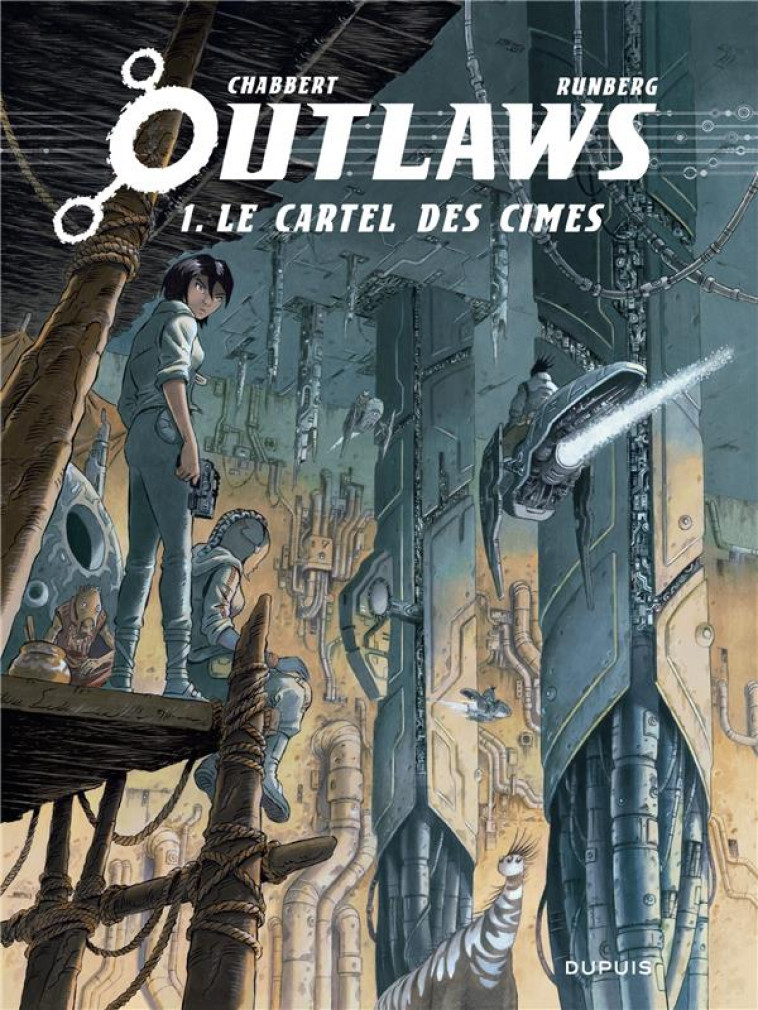 OUTLAWS - TOME 1 - LE CARTEL DES CIMES - RUNBERG SYLVAIN - DUPUIS