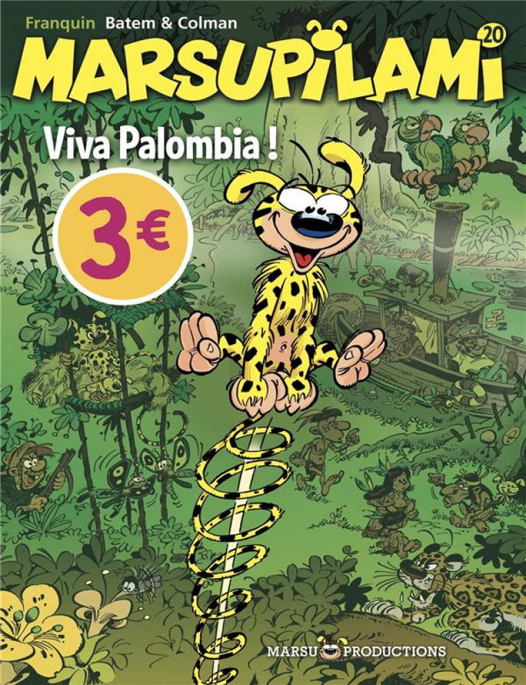 MARSUPILAMI - TOME 20 - VIVA PALOMBIA ! / EDITION SPECIALE (OPE ETE 2022) - COLMAN/BATEM - DUPUIS