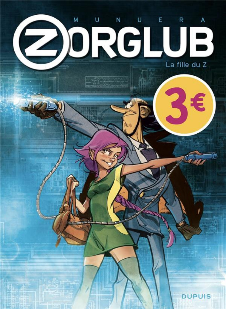 ZORGLUB - TOME 1 - LA FILLE DU Z / EDITION SPECIALE (OPE ETE 2022) - MUNUERA JOSE LUIS - DUPUIS