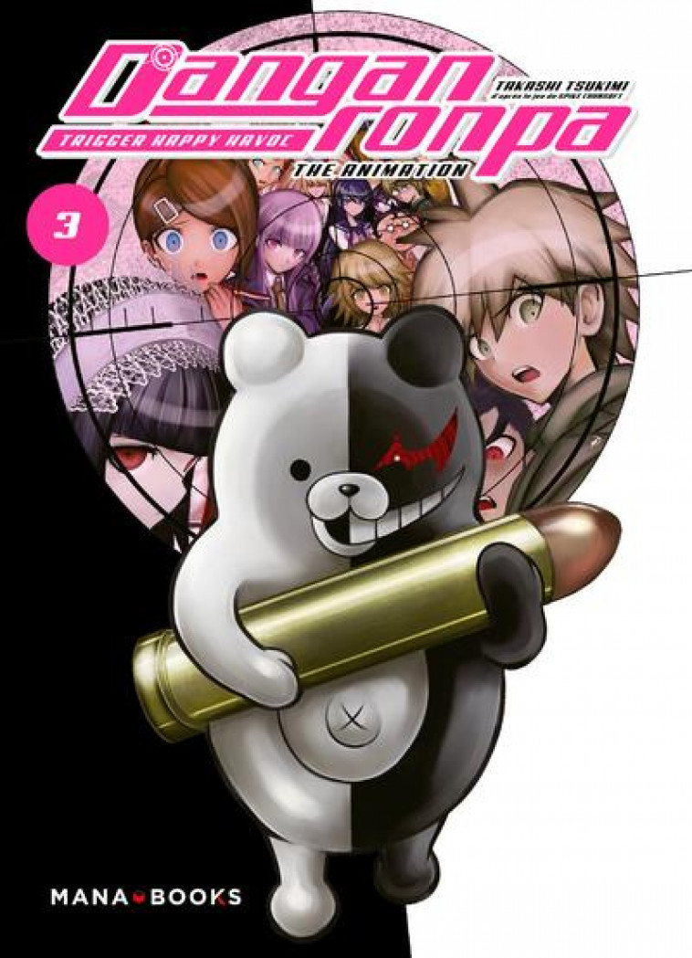 MANGA/DANGANRONPA - DANGANRONPA T03 - VOL03 - TSUKIMI TAKASHI - MANA BOOKS