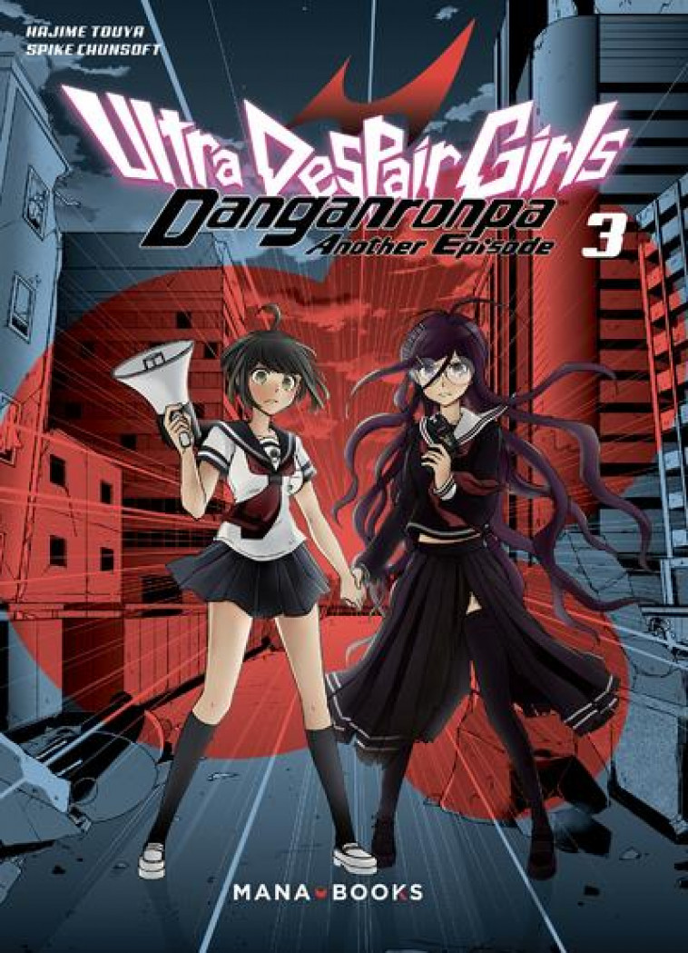 MANGA/DANGANRONPA - DANGANRONPA ULTRA DESPAIR GIRLS T03 - TOUYA/CHUNSOFT - MANA BOOKS